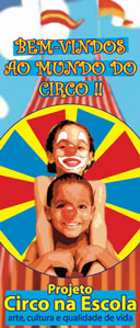 Baixe o Panfleto de divulgação Circo na Escola 2007